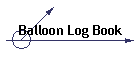 Balloon Log Book